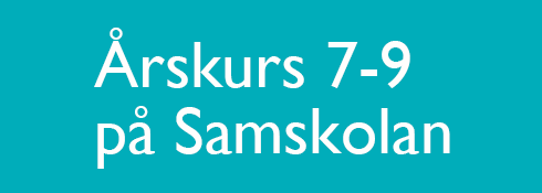 Åk 7-9 Samskolan