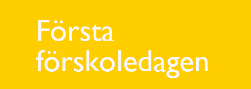 Första förskoledagen