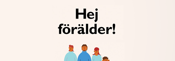 Text Hej förälder! och en illustration på vuxna och barn