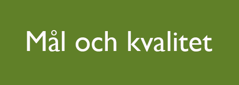 Mål och kvalitet
